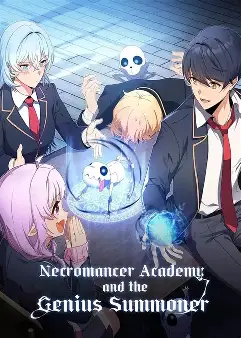 Necromancer Academy and the Genius summoner