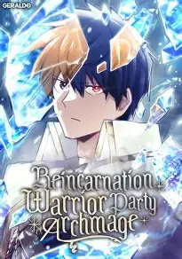 ReincarnationoftheWarriorPartyArchmage