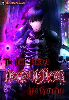 The Iron Blooded Necromancer Has Returned